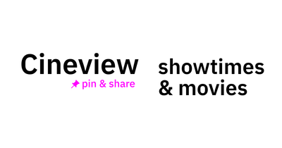 Cineview: pin & share showtimes & movies
